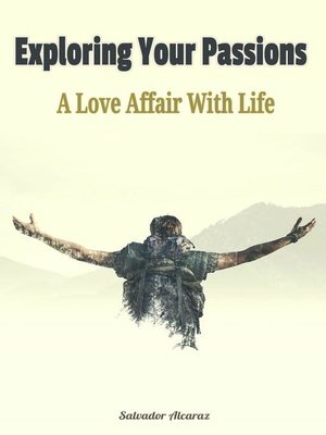 cover image of Exploring Your Passions